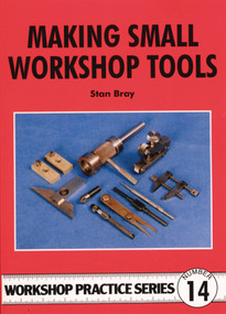 Making Small Workshop Tools by Stan Bray, Special Interest Model Books, 9780852428863