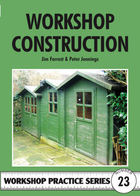 Workshop Construction by Jim Forrest, Peter Jennings, Special Interest Model Books, 9781854861313