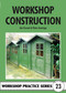 Workshop Construction by Jim Forrest, Peter Jennings, Special Interest Model Books, 9781854861313