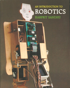 An Introduction to Robotics by Harprit Sandhu, Special Interest Model Books, 9781854861535