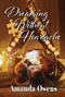 Dreaming Without Heartache by Amanda Owens, 9781642477337