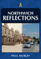 Northwich Reflections by Paul Hurley, 9781398124035