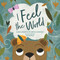 I Feel the World - 9781922857866 by Zanni Louise, Ameika Johnson, 9781922857866