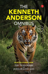 The Kenneth Anderson Omnibus Vol. Iii by Kenneth Anderson, 9788129132727