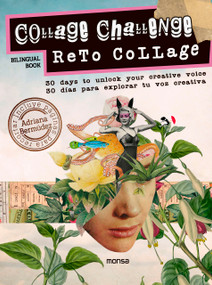 Collage Challenge by Adriana Bermúdez, 9788417557874