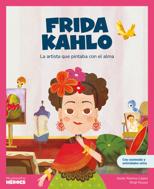 Frida Kahlo (Spanish Edition) - 9788417822767 by Javier Alonso López