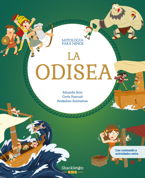 La Odisea / The Odyssey (Las mejores historias de la mitología griega y romana, convertidas en preciosos cuentos para niños.) (Spanish Edition) by Eduardo Acín Dal Maschio, 9788417822859