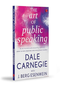 The Art Of Public Speaking - 9789353040819 by Dale Harbison Carnegie, 9789353040819