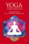 YOGA FOR SUPER IMMUNITY by Bijoylaxmi Hota, 9789355202819