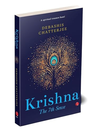 KRISHNA: The 7th Sense by Debashis Chatterjee, 9789355205445