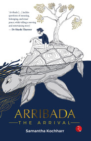 Arribada by Samantha Kochharr, 9789355207630