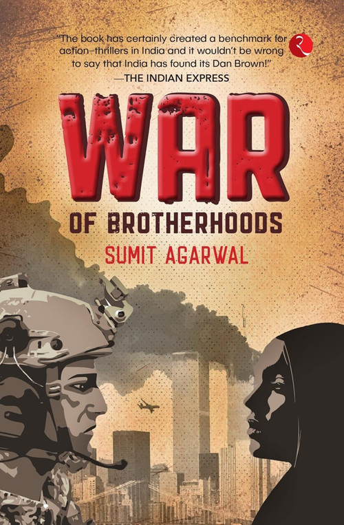 War of Brotherhoods by Sumit Agarwal, 9789355208545