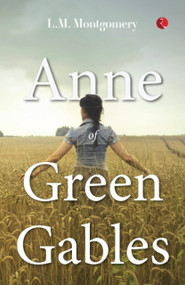 Anne of Green Gables - 9789355209023 by Lucy Maud Montgomery