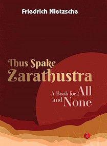 Thus Spake Zarathustra - 9789355209962 by Friedrich Nietzsche, 9789355209962