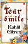 A TEAR AND A SMILE by Kahlil Gibran, 9789357021999