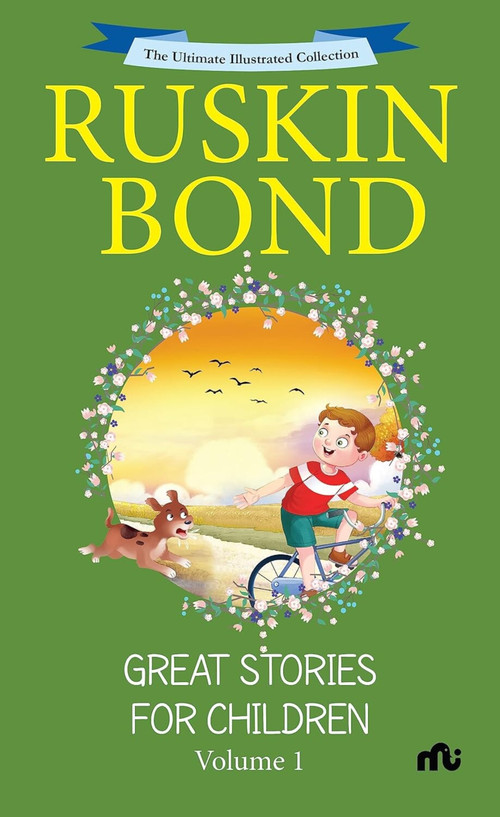 Great Stories for Children (Volume 1) by Ruskin Bond, 9789357023689