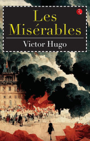 Les Miserables by Victor Hugo, 9789357025478
