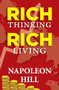 Rich Thinking, Rich Living by Napoleon Hill, 9789357028608