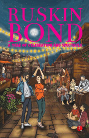 A Year of Celebration and Spectacle by Ruskin Bond, 9789361561139