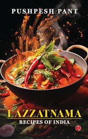 Lazzatnama (Recipes of India) by Pushpesh pant, 9789361568152