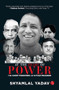 At the Heart of Power (The Chief Ministers of Uttar Pradesh) by Shyamlal Yadav, 9789361569692