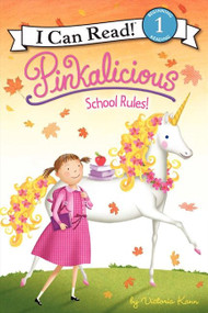 Pinkalicious: School Rules! - 9780061928864 by Victoria Kann, Victoria Kann, 9780061928864