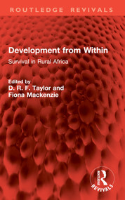 Development from Within (Survival in Rural Africa) by D. R. F. Taylor, Fiona Mackenzie, 9781032840055