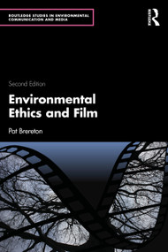 Environmental Ethics and Film by Pat Brereton, 9781032958941