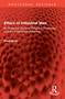 Ethics of Industrial Man (An Empirical Study of Religious Awareness and the Experience of Society) by Fred Blum, 9781032914732