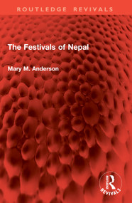 The Festivals of Nepal by Mary M. Anderson, 9781032888811