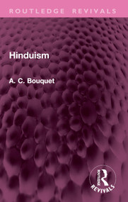 Hinduism - 9781032764764 by A. C. Bouquet, 9781032764764