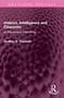 Instinct, Intelligence and Character (An Educational Psychology) by Godfrey H. Thomson, 9781032945477