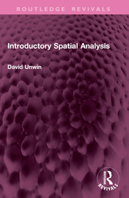 Introductory Spatial Analysis by David Unwin, 9781032785363