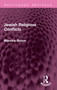Jewish Religious Conflicts by Maurice Simon, 9781032762463