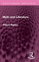 Myth and Literature by William Righter, 9781032765648