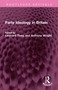 Party Ideology in Britain by Leonard Tivey, Anthony Wright, 9781032731155