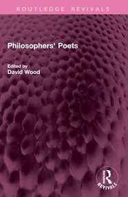 Philosophers' Poets by David Wood, 9781032769516