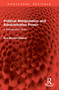 Political Manipulation and Administrative Power (A Comparative Study) by Eva Etzioni-Halevy, 9781032857992
