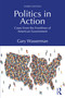 Politics in Action (Cases From the Frontlines of American Government) by Gary Wasserman, 9781041279129