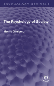 The Psychology of Society by Morris Ginsberg, 9781032744551