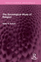 The Sociological Study of Religion by Betty R. Scharf, 9781032700014