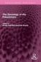 The Sociology of the Palestinians by Khalil Nakhleh, Elia Zureik, 9781032769462
