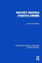 Soviet Russia Fights Crime by Lenka von Koerber, 9781032860343