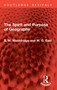 The Spirit and Purpose of Geography by S. W. Wooldridge, W. G. East, 9781032861791