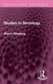 Studies in Sociology by Morris Ginsberg, 9781032764665