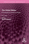 The United States (A Companion to American Studies) by Dennis Welland, 9781032760599
