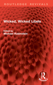 Wicked, Wicked Libels by Michael Rubinstein, 9781032861456