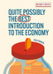 Quite Possibly the Best Introduction to the Economy by Fola Yahaya, 9781398864467