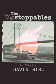 The Unstoppables by David Biro, 9798895656259