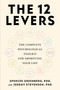 The 12 Levers (The Complete Psychological Toolkit For Improving Your Life) by Spencer Greenberg, Jeremy Stevenson, 9780306837463